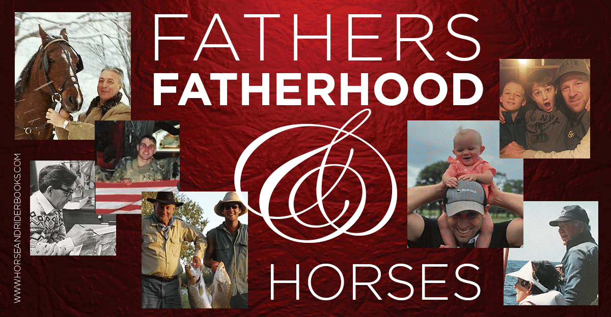 FathersFatherhoodHorses-horseandriderbooks